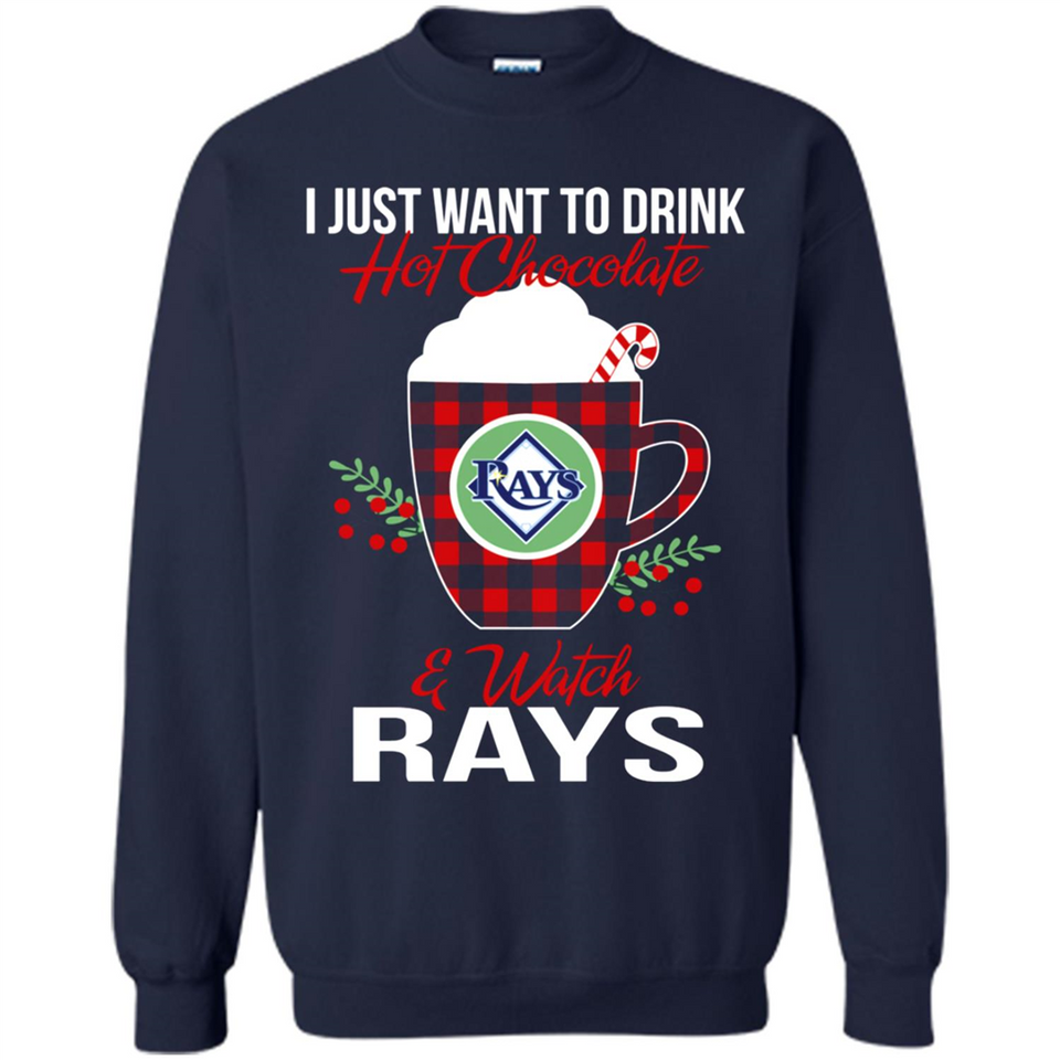 I Just Want To Drink Hot Chocolate & Watch Tampa Bay Rays Ugly Christmas Sweater PINGPONG