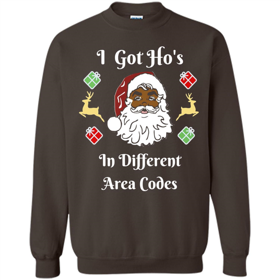 I Got Ho's Santa Christmas - Sweatshirt