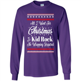 All I want for Christmas is kid rock no wrapping required sweater PINGPONG