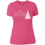 Tree Decorating Is My Cardio Funny Christmas Holiday