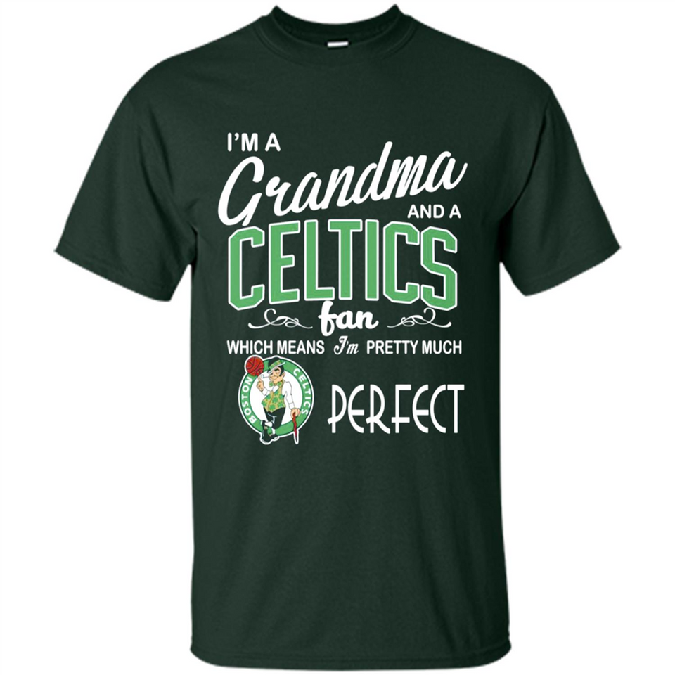 I'M A Grandma And A Boston Celtics Fans