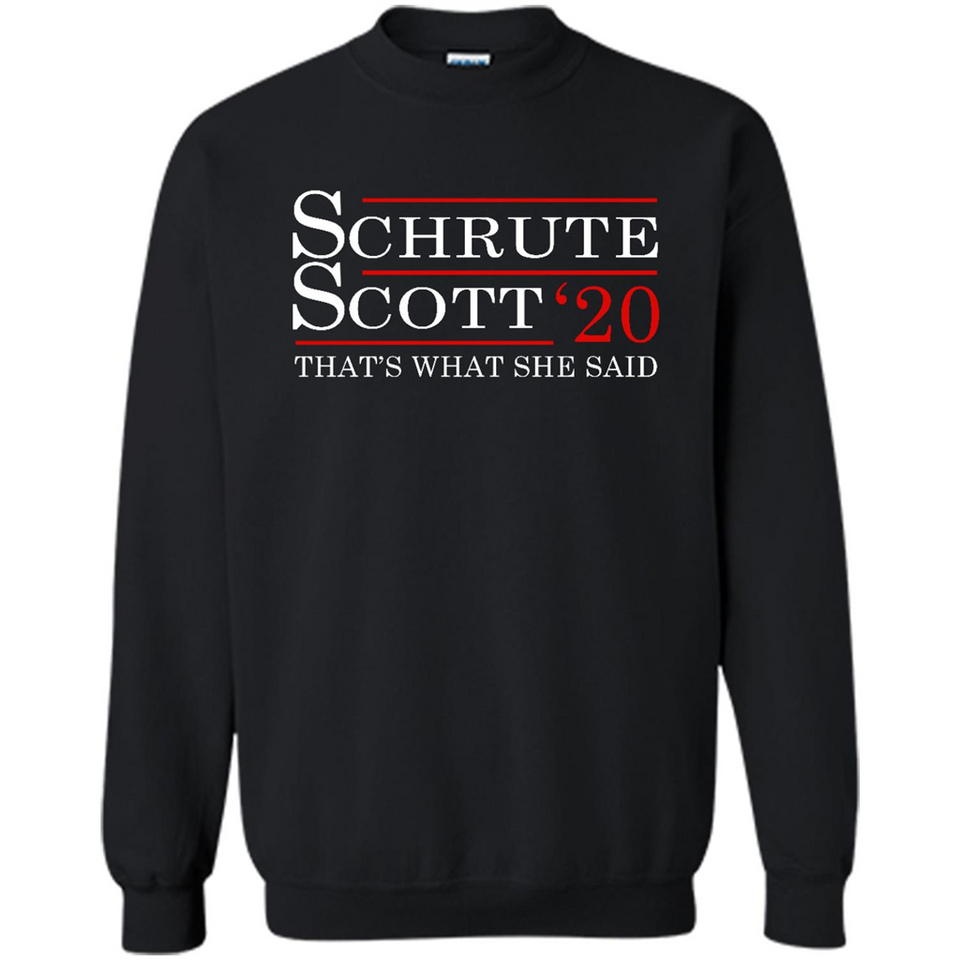 Schrute Scott 2020 That's What She Said
