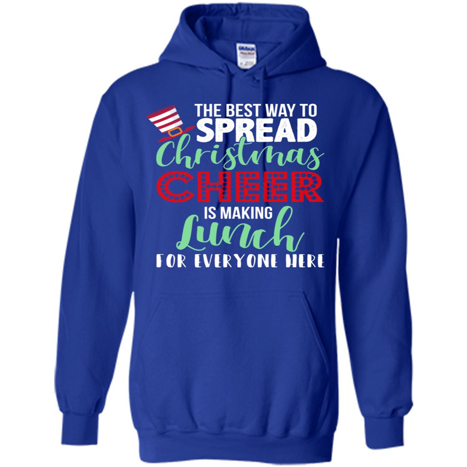 Spread Christmas Cheer Lunch Family Xmas Gift Ls - Hoodie
