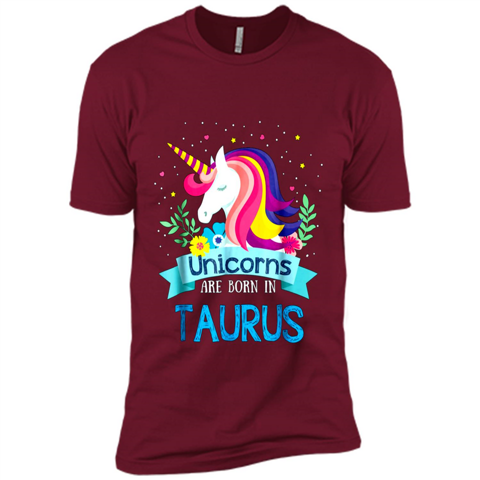 Unicorns are born in Taurus Birthday Rainbow Gift Ladies Custom