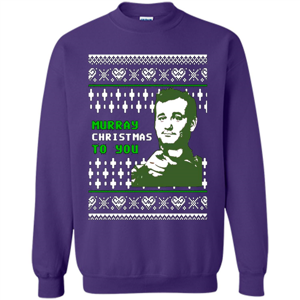 Murray Christmas to you ugly sweatshirt PINGPONG