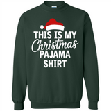 This Is My Christmas Pajama Family Matching - Sweatshirt