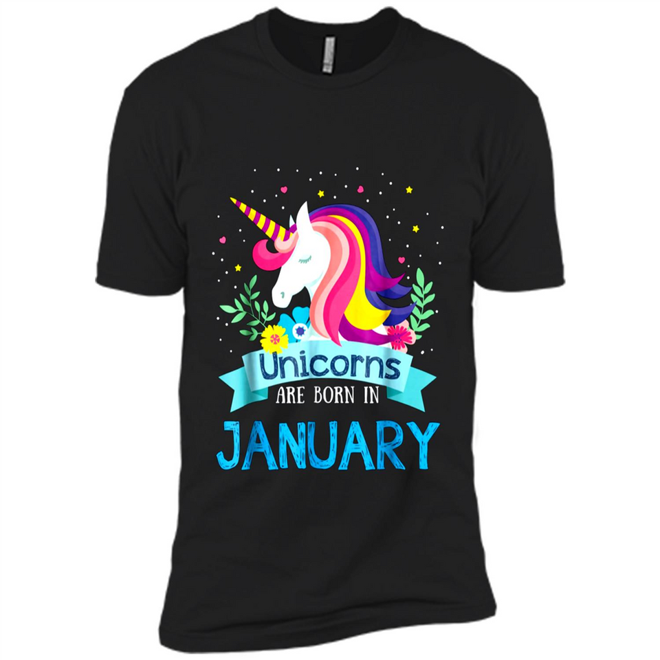 Unicorns are born in January Birthday Rainbow Gift Custom Ultra Cotton