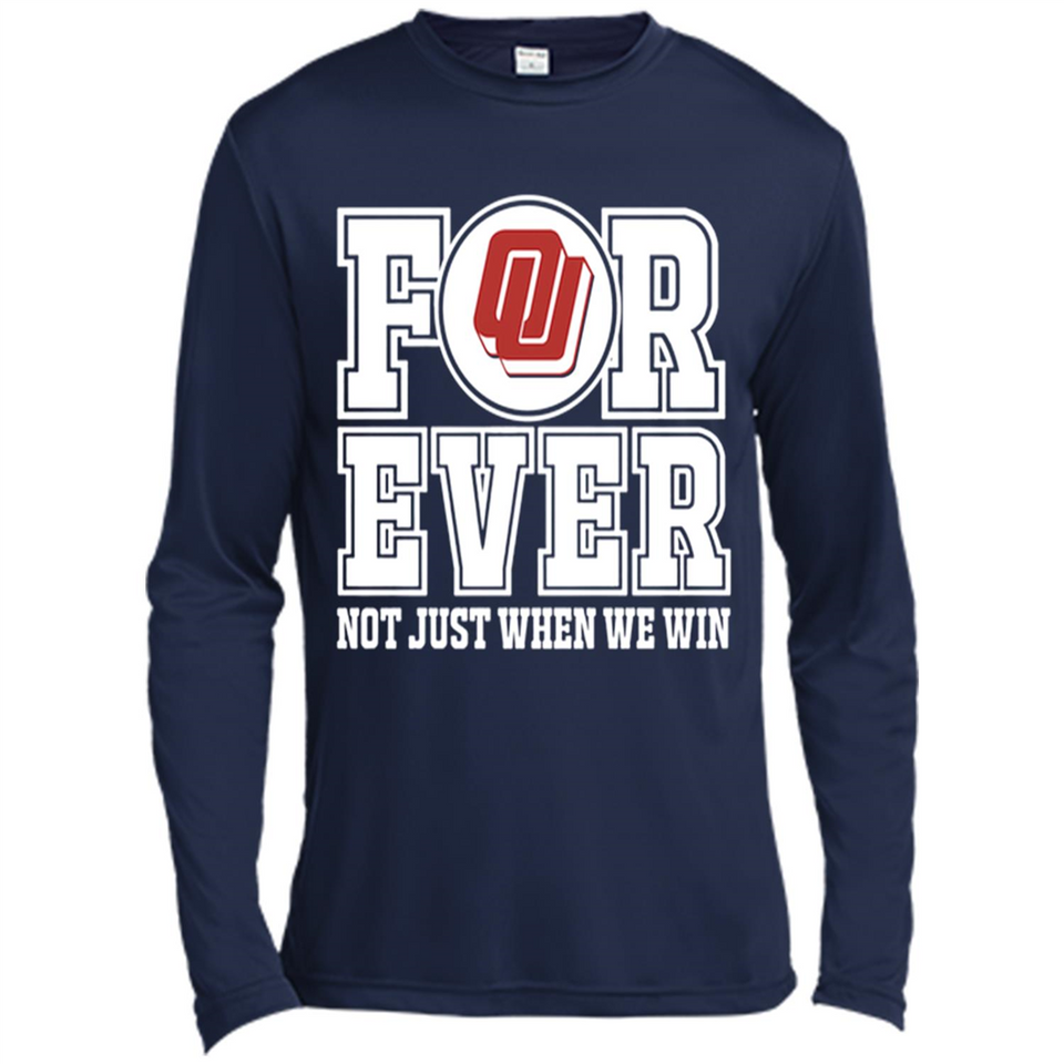 Oklahoma Sooners Forever For ever not just when we win - Canvas Long Sleeve T-Shirt