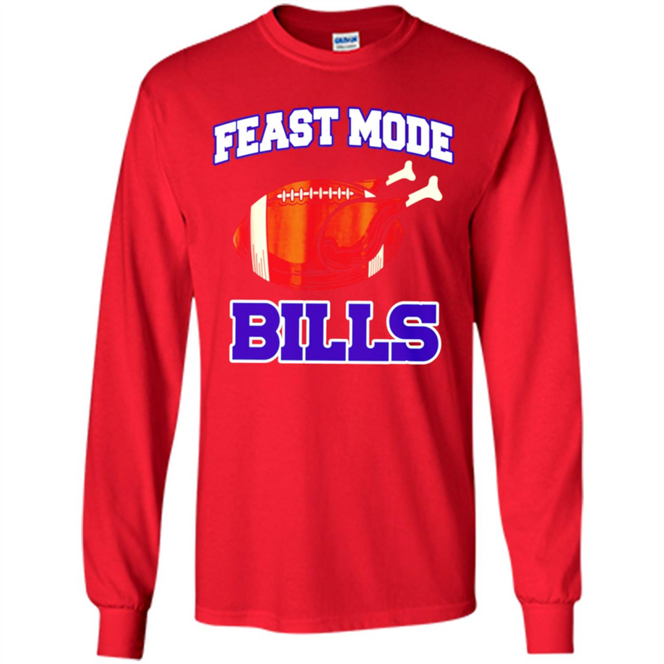 Feast Mode Bills Shirt - Buffalo Turkey Thanksgiving