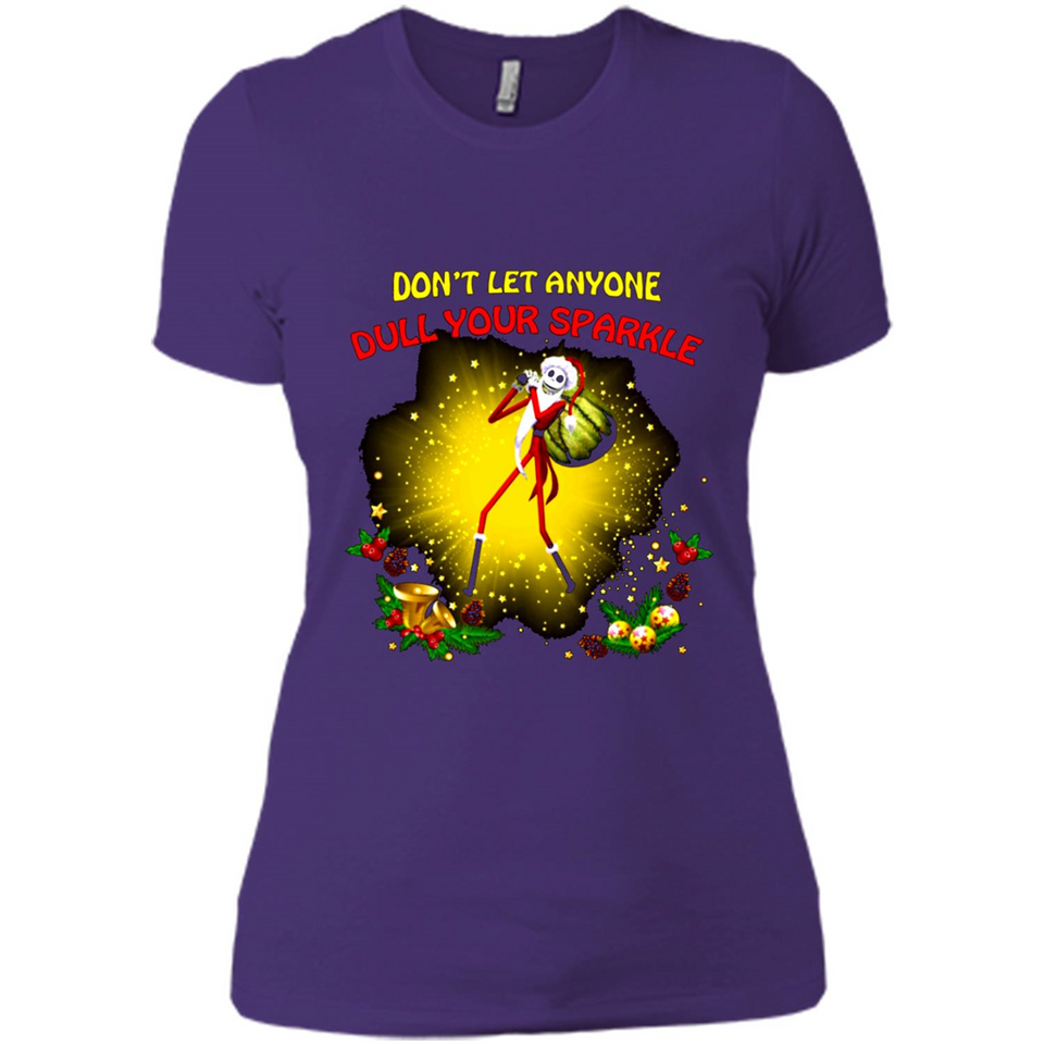 Jack skellington Santa Don't Let Anyone Dull Your Sparkle Christmas