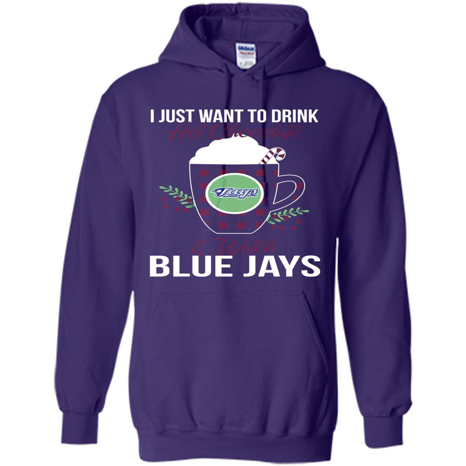 I Just Want To Drink Hot Chocolate & Watch Toronto Blue Jays Ugly Christmas Sweater PINGPONG