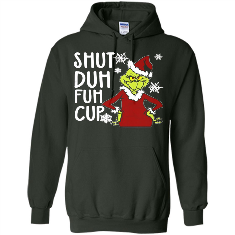 Christmas Grinch Shut Duh Fuh Cup