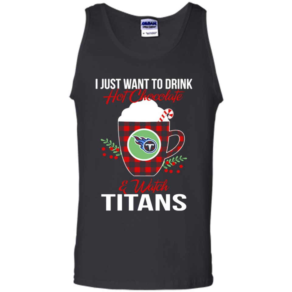 I Just Want To Drink Hot Chocolate & Watch Tennessee Titans Ugly Christmas Sweater PINGPONG