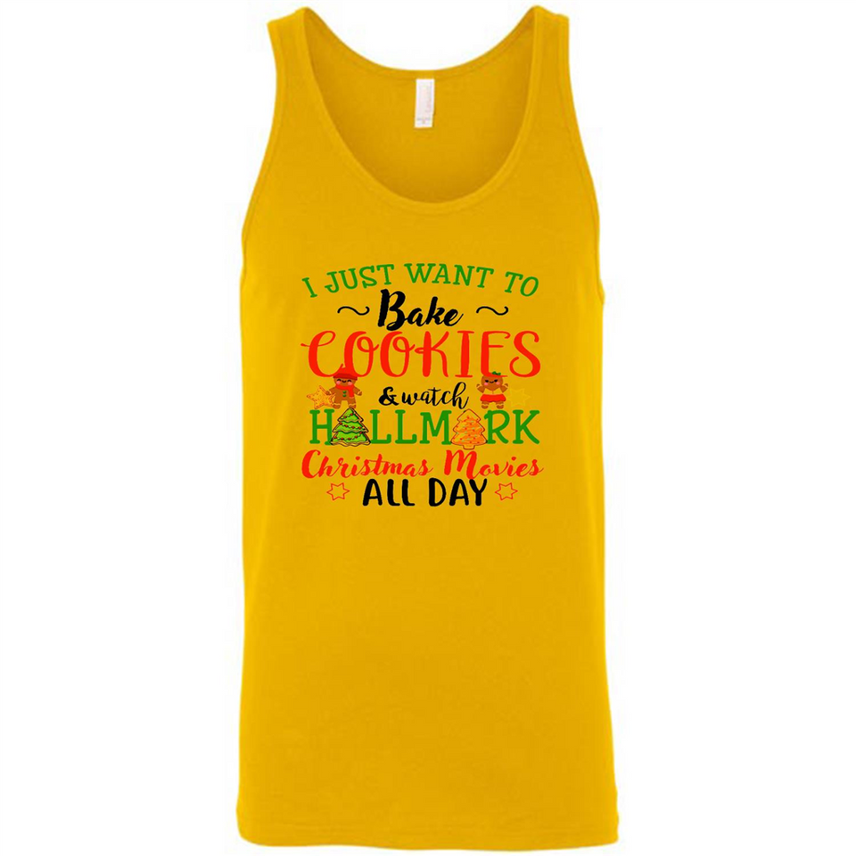 I just Want to bake Cookies and watch Hallmark Christmas movies White T-Shirt - Canvas Unisex Tank