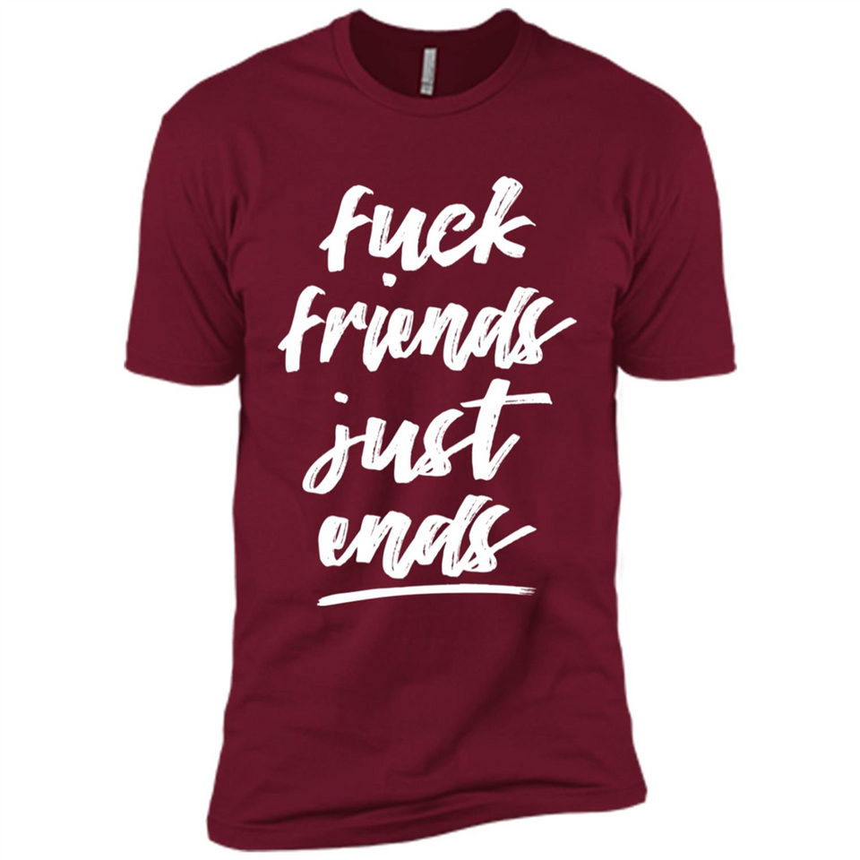 Fuck Friends Just Ends