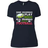 Some Grandmas Play Bingo Real Grandmas Watch Football