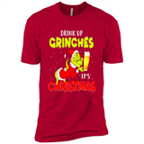 Drink Up Grinches it_s Christmas - Merry Xmas Sweatshirt - Premium Short Sleeve T-Shirt