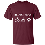 I’m Simple Woman Like Harry Potter, Coffee and Dog