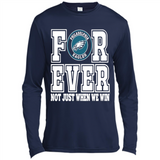 Philadelphia Eagles Forever For ever not just when we win - Canvas Long Sleeve T-Shirt