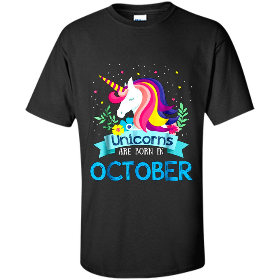 Unicorns are born in October Birthday Rainbow Gift Ladies Custom
