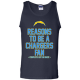 Reasons to be a Los Angeles Chargers Fan Complete List on Back - Tank Top