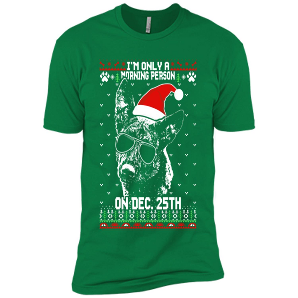 Morning Person Dutch Shepherd Funny Xmas - Premium Short Sleeve T-Shirt