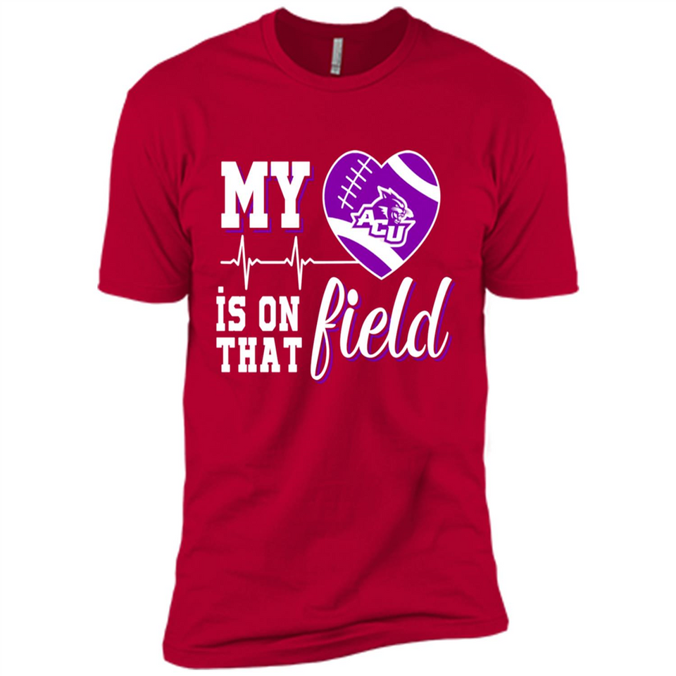 Abilene Christian Wildcats Football My Heart is on that Field - Premium Short Sleeve T-Shirt