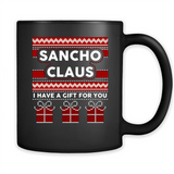 Sancho Claus I Have A Gift For You Christmas PINGPONG