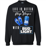 LIFE IS BETTER IN FLIP FLOPS WITH BUD LIGHT
