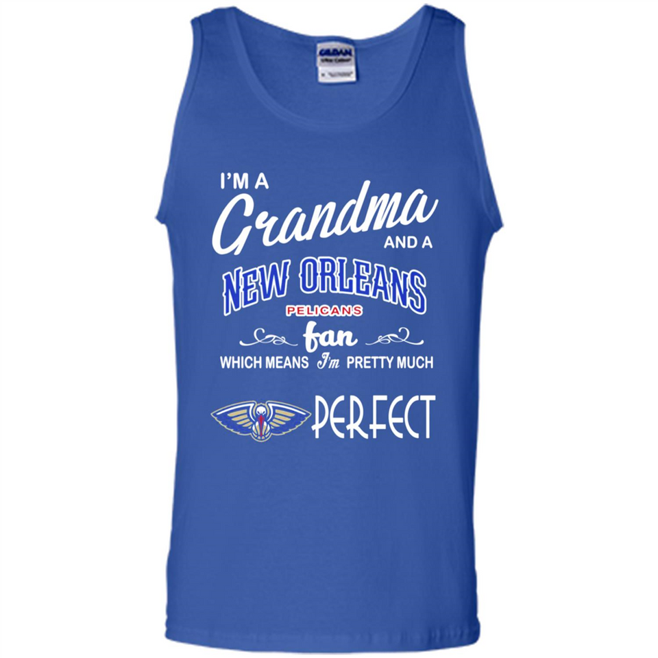 I'M A Grandma And A New Orleans Pelicans Fans