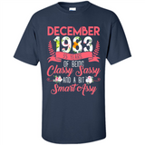 December 1983 35 Years Of Being Classy Sassy - Shirt