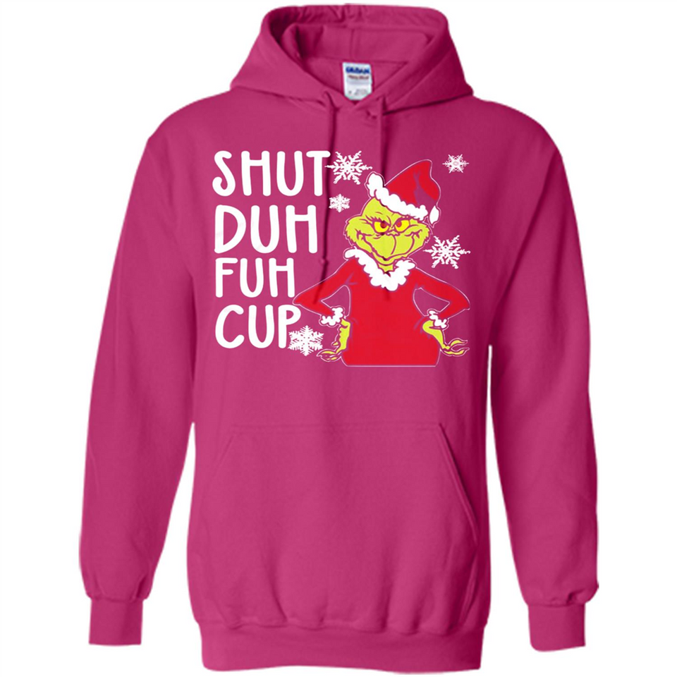 Christmas Grinch Shut Duh Fuh Cup