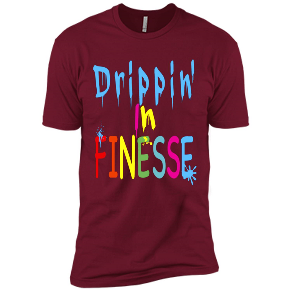 DRIPPIN IN FINESSE