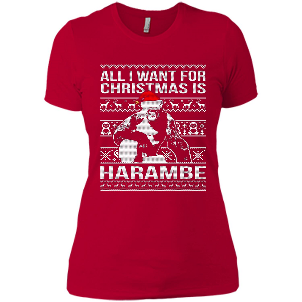 All I Want For Christmas Is Harambe Christmas - Ladies' Boyfriend T-Shirt