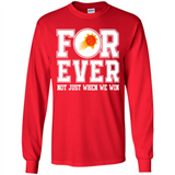 Phoenix Suns Forever For ever not just when we win - Long Sleeve T-Shirt