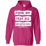 DREAM BIG PRAY BIG BELIEVE BIG EPHESIANS 3 20