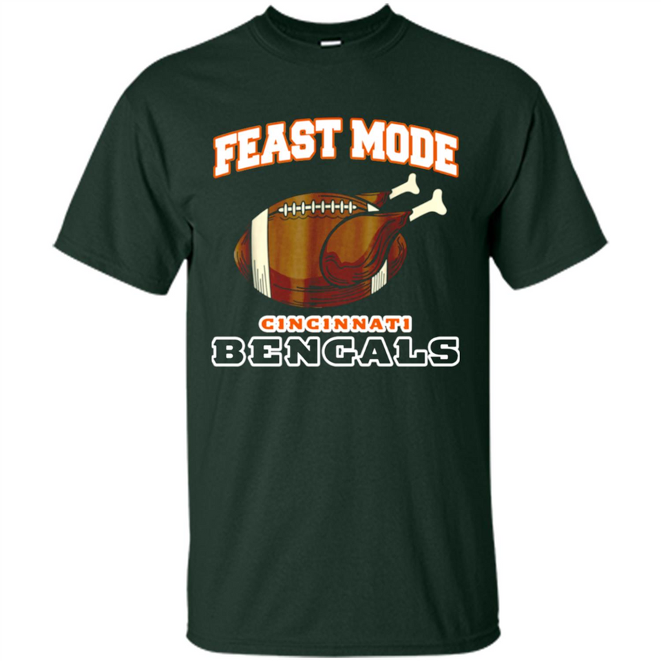 Feast Mode Bengals Shirt - Cincinnati Turkey Thanksgiving