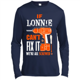 If Lonnie Can't Fix It We're All Screwed - Canvas Long Sleeve T-Shirt