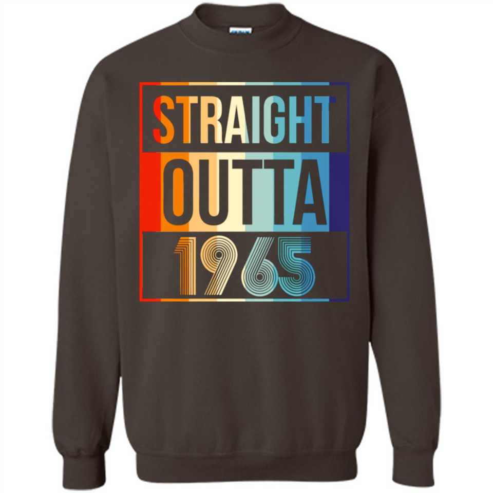 Retro Straight Outta 1965 53 Years Old - Sweatshirt