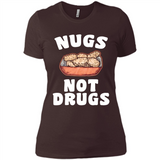 Nugs Not Drugs - Ladies' Boyfriend T-Shirt