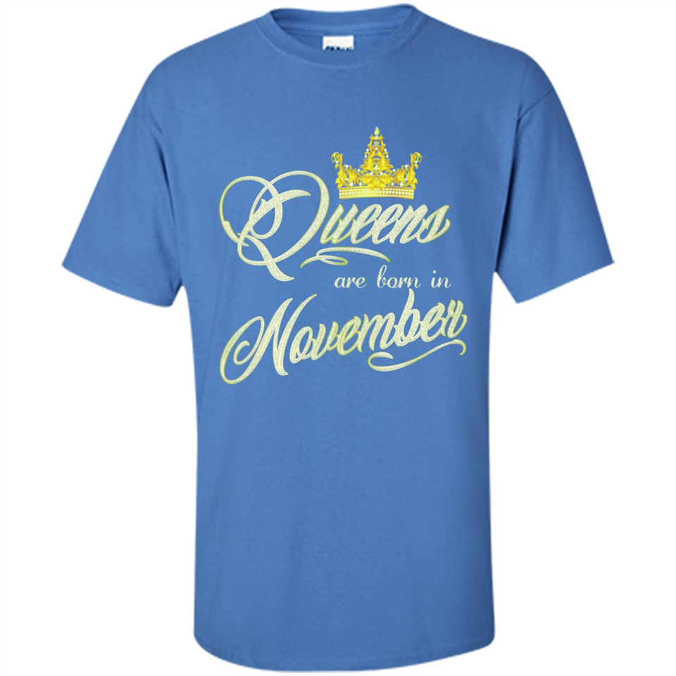 Queens Are Born In November Golden T-Shirt