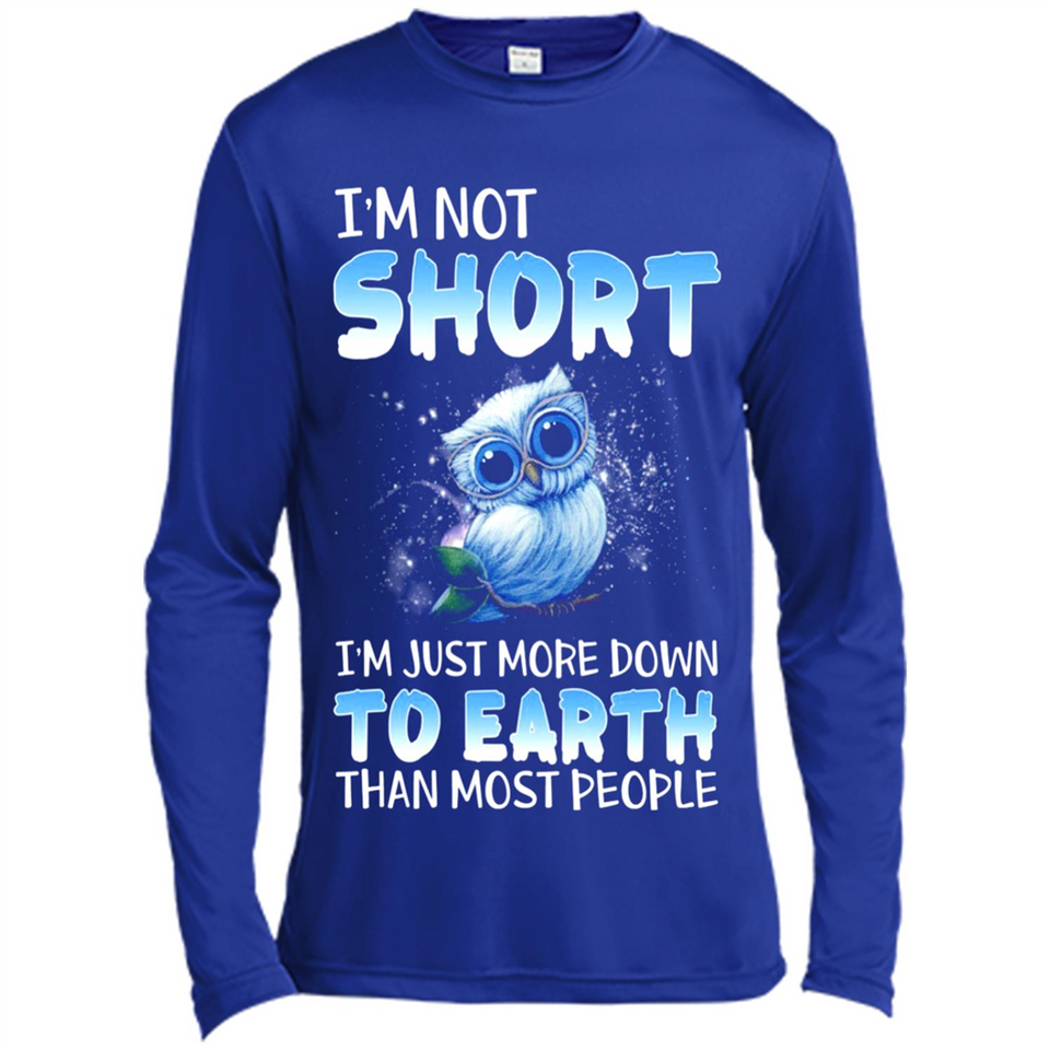 The owl I'm not short I just more down to Earth than most people - Canvas Long Sleeve T-Shirt