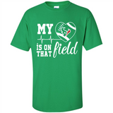 Houston Texans Football My Heart is on that Field - Shirt
