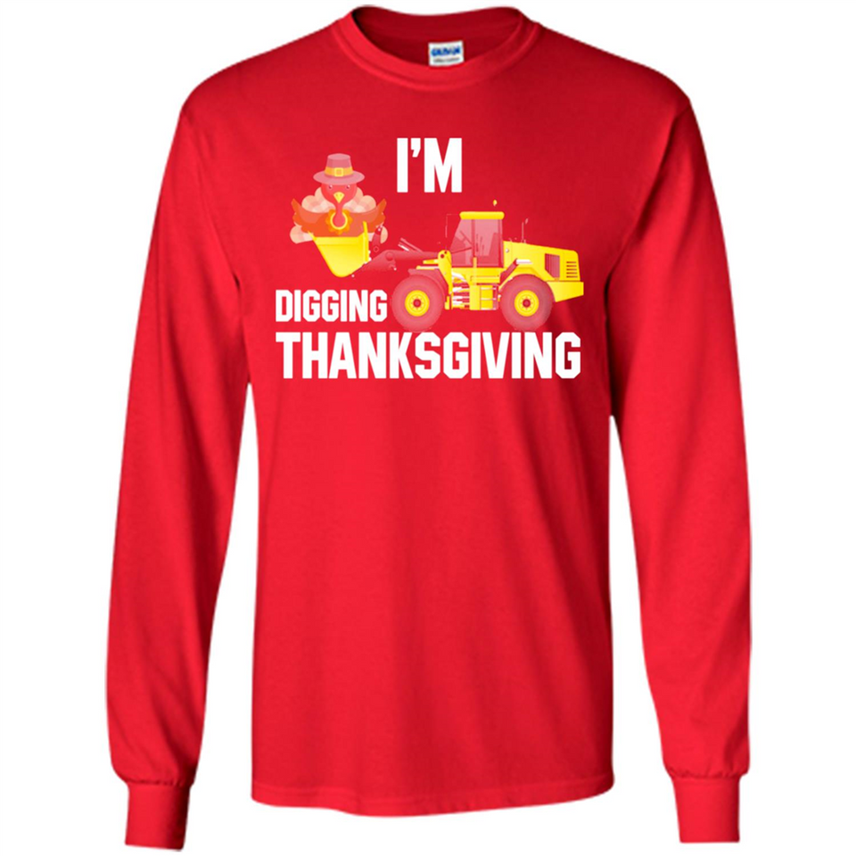 I'm Digging Thanksgiving Cute Turkey Tractor