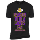 Reasons to be a Los Angeles Lakers Fan Complete List on Back - Premium Short Sleeve T-Shirt