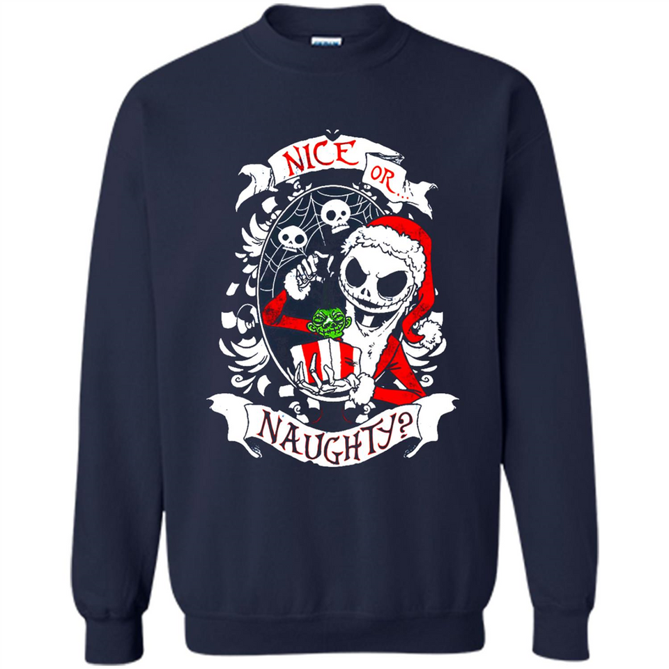 Christmas Shirt, Santa Nice Or Naughty Xmas - Sweatshirt