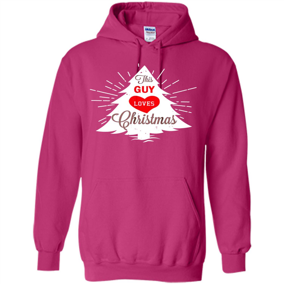 This Guy Loves Christmas Shirt - Hoodie