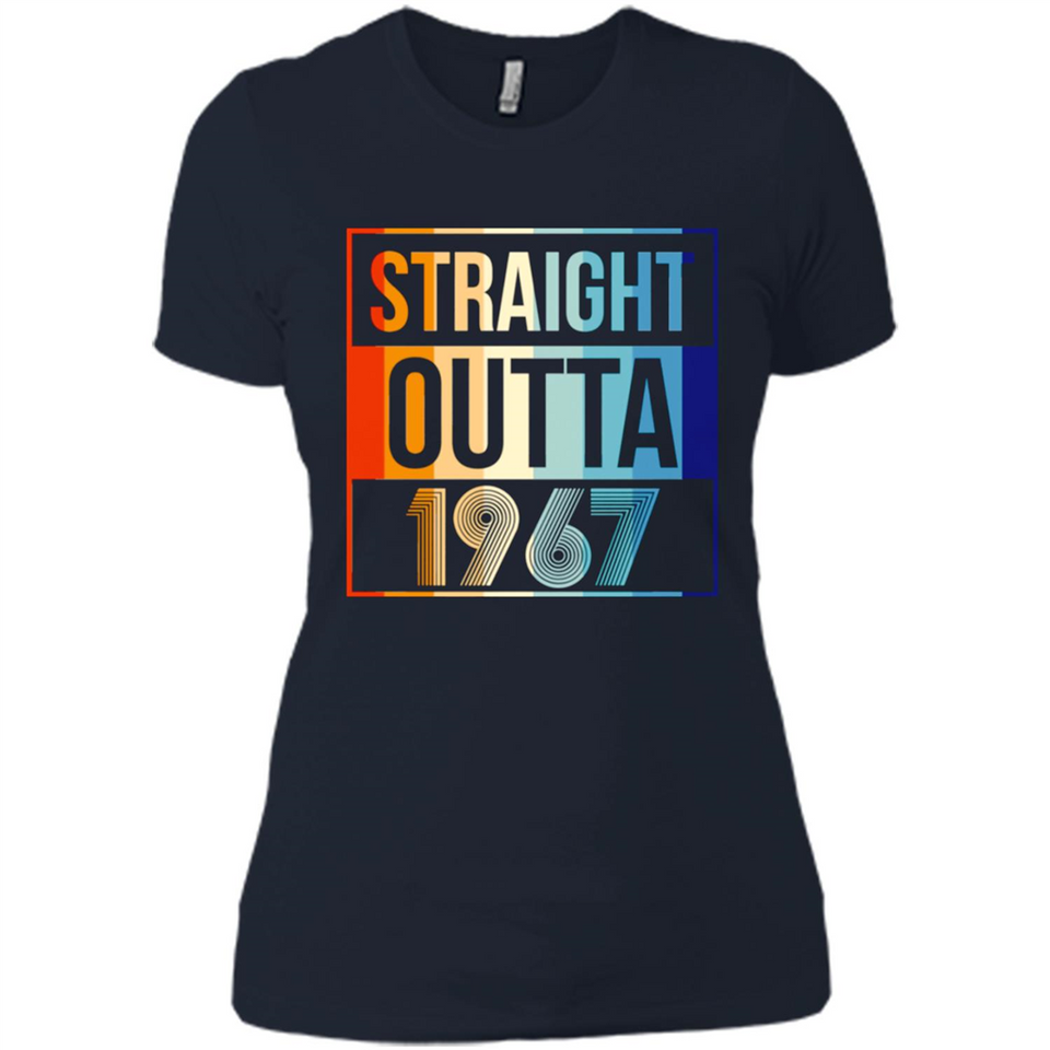 Retro Straight Outta 1967 51 Years Old - Ladies' Boyfriend T-Shirt