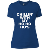Chillin With My Ho Ho Ho's Funny Christmas - Ladies' Boyfriend T-Shirt