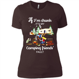 If I'm drunk It's my camping friends fault